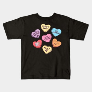 Speech Therapy SLP Happy Valentines Day Conversation Hearts Kids T-Shirt